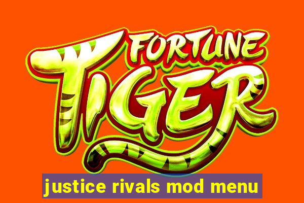 justice rivals mod menu